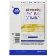 Understanding English Grammar, Books a la Carte Edition by Kolln, Martha J.; Gray, Loretta S.; Salvatore, Joseph, 9780134118680