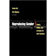 Reproducing Gender by Gal, Susan, 9780691048680