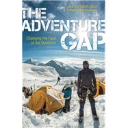 The Adventure Gap by Mills, James Edward; Johnson, Shelton, 9781594858680