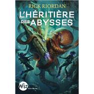 L'Hritire des abysses by Rick Riordan, 9782226468680