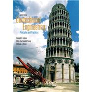 Geotechnical Engineering Principles & Practices by Coduto, Donald P.; Yeung, Man-chu Ronald; Kitch, William A., 9780132368681