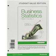 Business Statistics, Loose-Leaf Edition Plus MyLab Statistics -- Access Card Package, 3/e by Robert Donnelly, 9780135268681