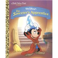 The Sorcerer's Apprentice (Disney Classic) by Ferguson, Don; Emslie, Peter, 9780736438681