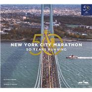 The New York City Marathon by O'Brien, Richard; Hirsch, George, 9781510758681