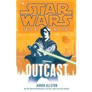 Fate of the Jedi: Outcast by Allston, Aaron, 9780345518682