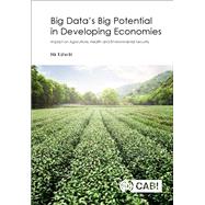 Big Datas Big Potential in Developing Economies by Kshetri, Nir, 9781780648682