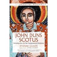 John Duns Scotus by Gilson, Etienne; Colbert, James G., 9780567678683