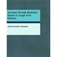 Journeys Through Bookland by Sylvester, Charles Herbert, 9781426448683