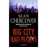 BIG CITY BAD BLOOD          MM by CHERCOVER SEAN, 9780061128684