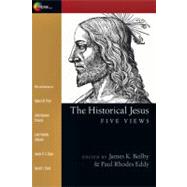 The Historical Jesus by Beilby, James K., 9780830838684