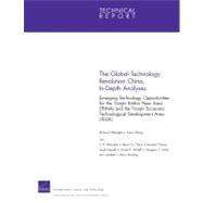 The Global Technology Revolution China, In-depth Analyses: Emerging Technology Opportunities for the Tianjin Binhai New Area (Tbna) and the Tianjin Economic-technological Development Area (Teda) by Silberglitt, Richard, 9780833048684