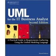 UML For The IT Business Analyst by Podeswa, Howard, 9781598638684