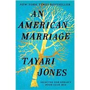 An American Marriage by Jones, Tayari, 9781616208684
