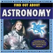 Find Out About Astronomy by Kerrod, Robin, 9781843228684
