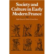 Society and Culture in Early Modern France by Davis, Natalie Zemon, 9780804708685