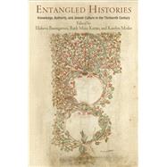Entangled Histories by Baumgarten, Elisheva; Karras, Ruth Mazo; Mesler, Katelyn, 9780812248685