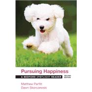 Pursuing Happiness by Matthew Parfitt; Dawn Skorczewski, 9781319298685