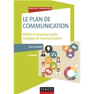 Le plan de communication - 5e d. by Thierry Libaert, 9782100758685
