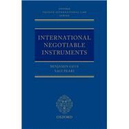 International Negotiable Instruments by Geva, Benjamin; Peari, Sagi, 9780198828686