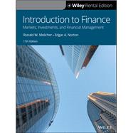 Introduction to Finance: Markets, Investments, and Financial Management, 17th Edition [Rental Edition] by Melicher, Ronald W.; Norton, Edgar A., 9781119688686