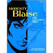 Modesty Blaise: The Gallows Bird by O'Donnell, Peter; Romero, Enric Badia, 9781840238686