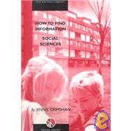 How to Find Information: Social Sciences by Grimshaw, Jennie, 9780712308687