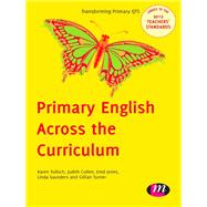 Primary English Across the Curriculum by Karen Tulloch, 9780857258687