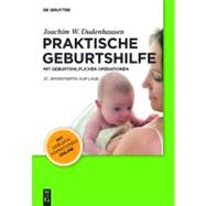 Praktische Geburtshilfe by Dudenhausen, Joachim W.; Obladen, Michael; Grab, Dieter, 9783110228687
