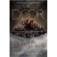 A Door in the Dark by Reintgen, Scott, 9781665918688
