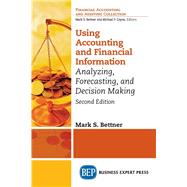 Using Accounting & Financial Information by Bettner, Mark S., 9781947098688