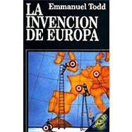 La Invencion De Europa by Todd, Emmanuel, 9788472238688
