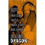 The Ultimate Dragon by Byron Preiss, 9780743458689