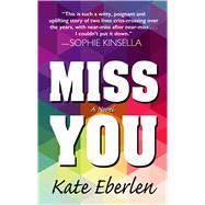 Miss You by Eberlen, Kate, 9781432838690