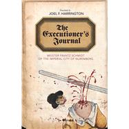 The Executioner's Journal by Harrington, Joel F., 9780813938691