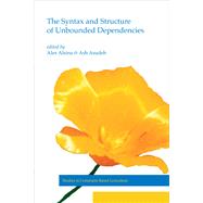 The Syntax and Structure of Unbounded Dependencies by Alsina, Alex; Asudeh, Ash, 9781575868691