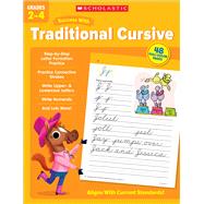 Scholastic Success with Traditional Cursive Grades 2-4 by Unknown, 9781338798692