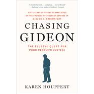 Chasing Gideon by Houppert, Karen, 9781595588692