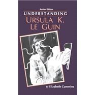 Understanding Ursula K. Le Guin by Cummins, Elizabeth, 9780872498693