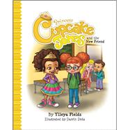 Princess Cupcake Jones and the New Friend by Fields, Ylleya; Fields, Ylleya; Drda, Darrin; Drda, Darrin, 9780990998693