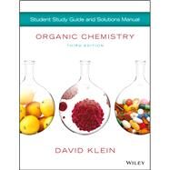 Organic Chemistry, Third Edition Loose-leaf PrintCompanion Student Solution Manual/Study Guide by Klein, David R., 9781119378693