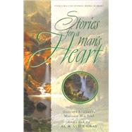 Stories for a Man's Heart by GRAY, ALICEGRAY, AL, 9781590528693