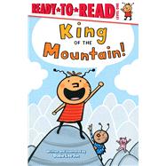 King of the Mountain! Ready-to-Read Level 1 by Jin, Susie Lee; Jin, Susie Lee, 9781665938693