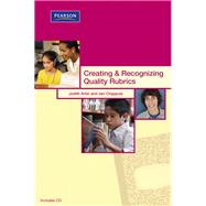 Creating & Recognizing Quality Rubrics by Arter, Judith A.; Chappuis, Jan, 9780132548694