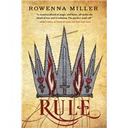 Rule by Miller, Rowenna, 9780316478694