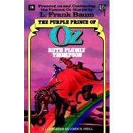 Purple Prince of Oz (The Wonderful Oz Books, No 26) by THOMPSON, RUTH PLUMLY, 9780345328694