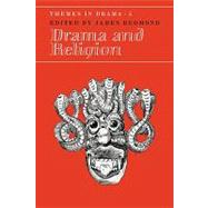 Drama and Religion by Edited by James Redmond, 9780521088695