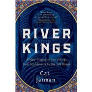 RIVER KINGS by JARMAN, CAT, 9781643138695