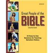 Great People of the Bible: Catechist Guide by Talley, Allan J., 9780884898696