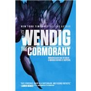 The Cormorant by Wendig, Chuck, 9781481448697