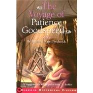 The Voyage of Patience Goodspeed by Frederick, Heather Vogel, 9780689848698
